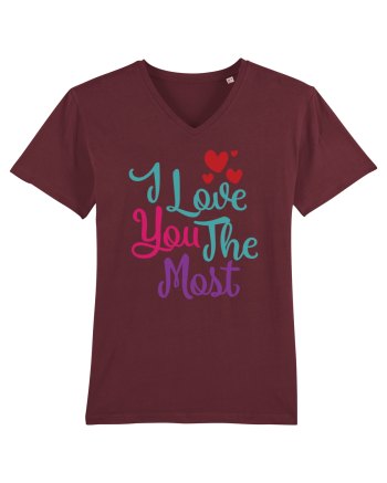 I Love You the Most Burgundy