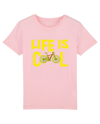 Life Is Cool Cotton Pink