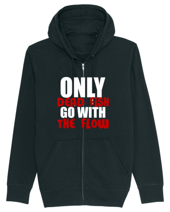 Only Dead Fish Go With The Flow Black