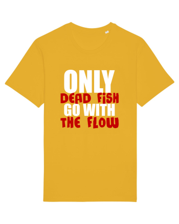 Only Dead Fish Go With The Flow Spectra Yellow