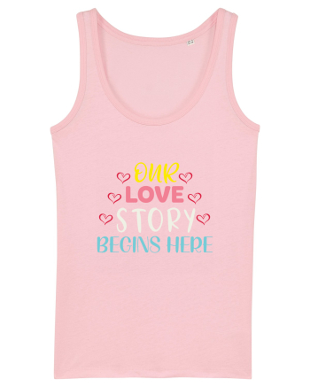 Our Love Story Begins Here Cotton Pink