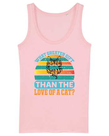 What Greater Gift Than The Love Of A Cat Cotton Pink