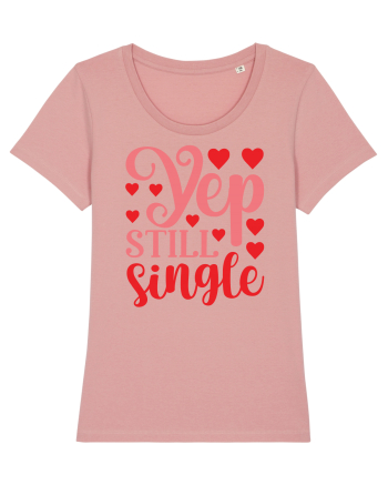 Yep still single Canyon Pink