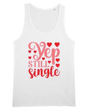 Yep still single White