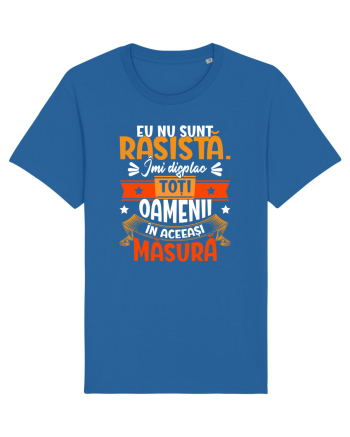 Nu sunt rasista Royal Blue