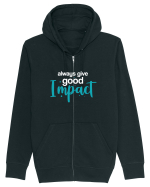 Always Give Good Impact Hanorac cu fermoar Unisex Connector
