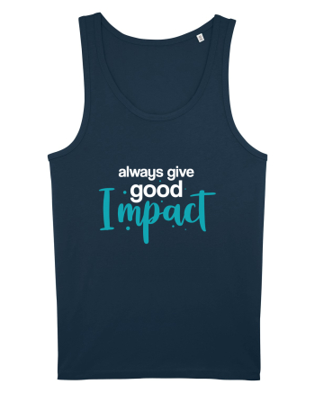 Always Give Good Impact Navy