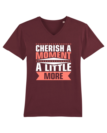 Cherish A Moment A Little More Burgundy