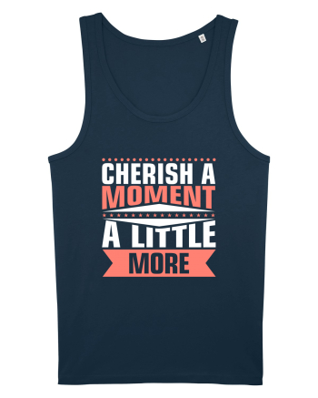 Cherish A Moment A Little More Navy