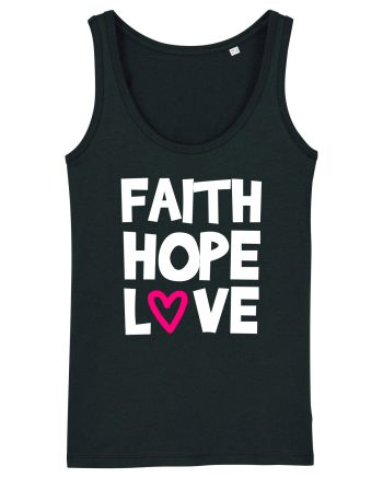 Faith Hope Love Black
