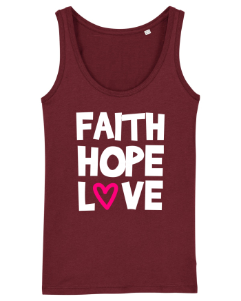 Faith Hope Love Burgundy