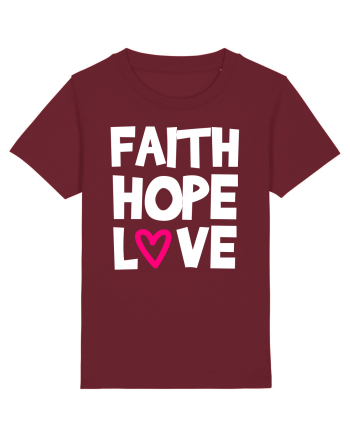 Faith Hope Love Burgundy