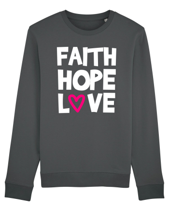 Faith Hope Love Anthracite