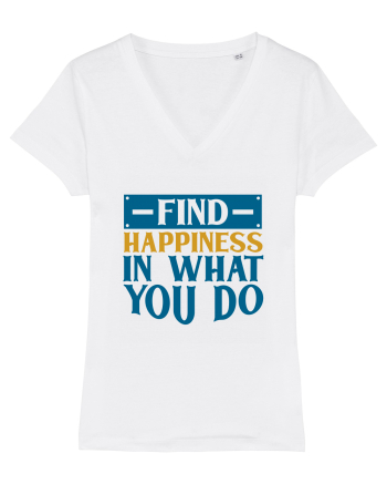 Find Happiness In What You Do White