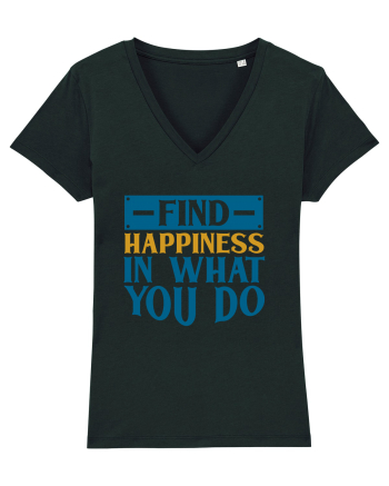 Find Happiness In What You Do Black