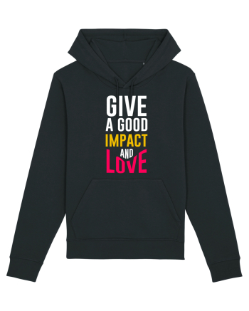 Give A Good Impact And Love Black