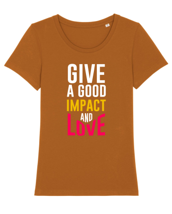 Give A Good Impact And Love Roasted Orange