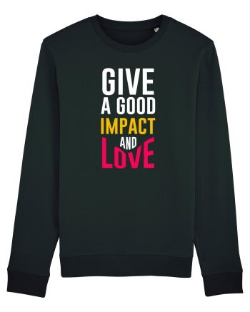 Give A Good Impact And Love Black
