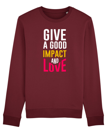 Give A Good Impact And Love Burgundy