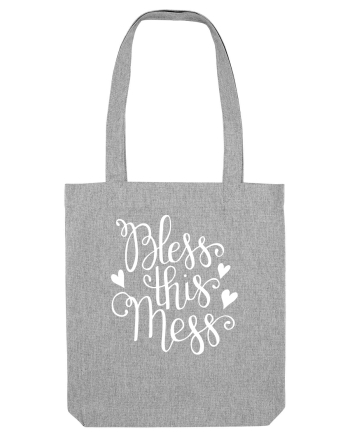 BLESS MESS Heather Grey