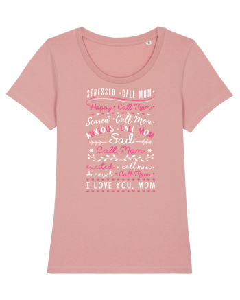 CALL  mom Canyon Pink