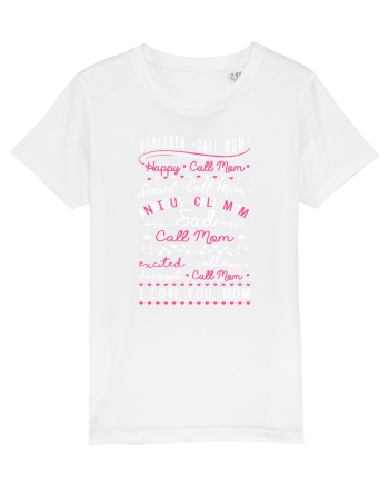 CALL  mom White