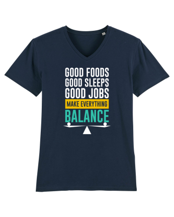 Good Foods Good Sleeps Good Jobs Make Everything Balance French Navy