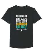 Good Foods Good Sleeps Good Jobs Make Everything Balance Tricou mânecă scurtă guler larg Bărbat Skater