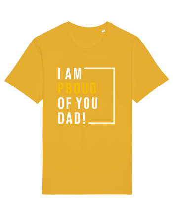 I Am Proud Of You Dad Spectra Yellow