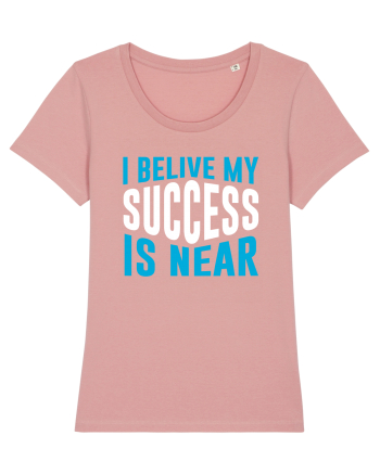 I Believe My Success Is Near Canyon Pink
