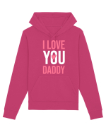 I Love You Daddy Hanorac Unisex Drummer