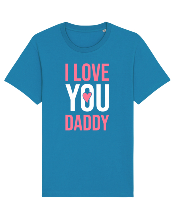 I Love You Daddy Azur