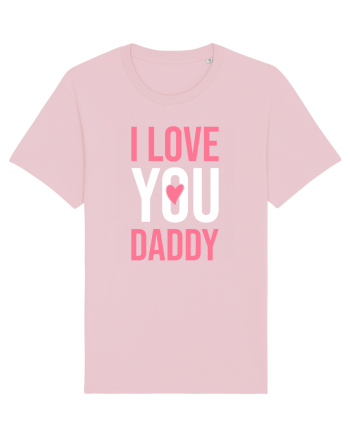 I Love You Daddy Cotton Pink