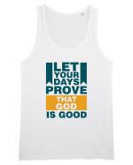 Let Your Days Prove That God Is Good Maiou Bărbat Runs