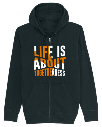 Live Is About Togetherness Black