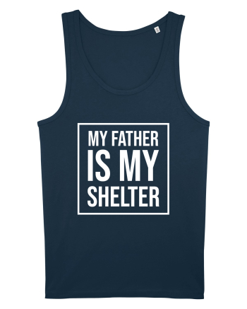 My Father Is My Shelter Navy