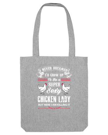 CHICKEN LADY Heather Grey