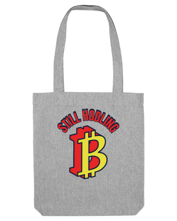 Still Hodling Heather Grey