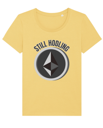 Still Hodling.Etherum  Jojoba
