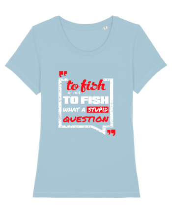FISHING Sky Blue