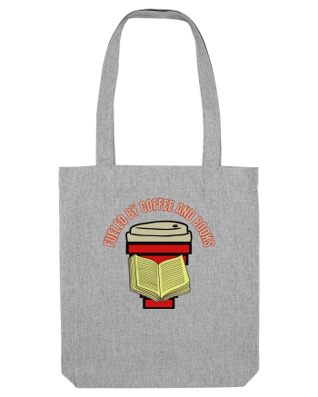 Fueled By Coffee And Books Heather Grey