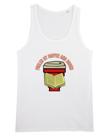 Fueled By Coffee And Books White