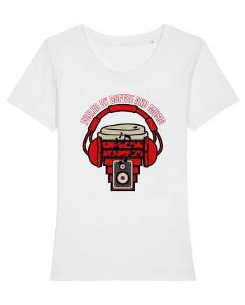 Fueled By Coffee And Music  White