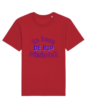 Eu beau de rup pamantul Red