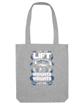 LIFT WEIGHTS Heather Grey
