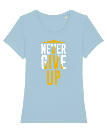 Never Give Up Sky Blue