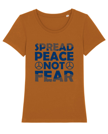 Spread Peace Not Fear Roasted Orange