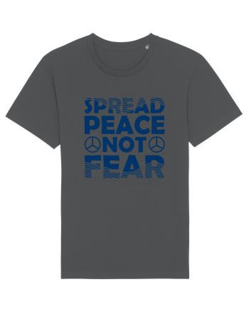 Spread Peace Not Fear Anthracite