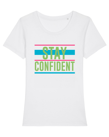 Stay Confident White
