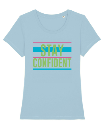 Stay Confident Sky Blue